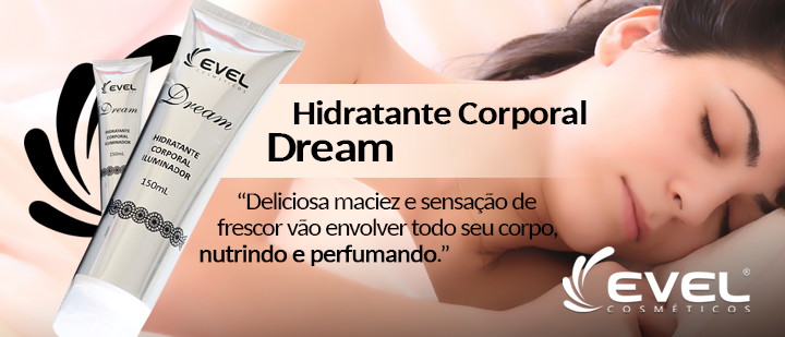 Hidratante Corporal Feminino Dream